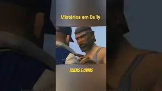 Aliens e ovinis em Bully? #bully #youtubeshorts #mrdg #mist&eacute;rios #curiosidades #Aliens #bully2