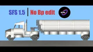 How to build a truck in SFS 1.5 |No bp edit