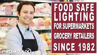 LED Food Lighting: Promolux LED Lighting Solutions for Supermarket & Grocery Retailers💡