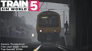 Train Sim World 5 - Thunderstruck (BR Class 323)