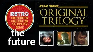 Focus on Original Trilogy BOX SETS (Hasbro Star Wars) The RETRO Collection DIRECTION!