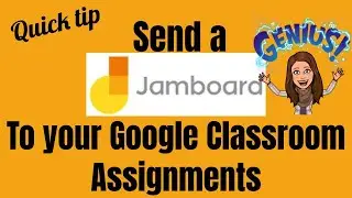 How to Share a Jamboard as a Classwork Assignment