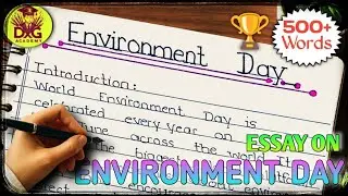 500 Words Essay On Environment Day | Speech on Environment Day | Environment Day Ideas |