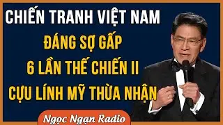 Không Phải Thế Chiến II – Việt Nam Mới Là Nơi Khiến Lính Mỹ Ám Ảnh Cả Đời