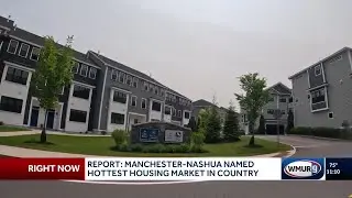 Report: Manchester-Nashua named hottest housing market in country