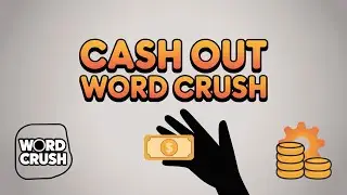 How to Cash Out Earnings from Word Crush &ndash; Easy Guide