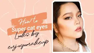 Transform Your Look with Super Cat Eyes Makeup