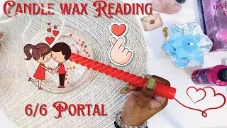 🕯️❤️ 6/6 PORTAL MAJOR SHIFTS IN YOUR LIFE | CANDLEWAX +TAROT READING #tarot #candlewax #viralvideo