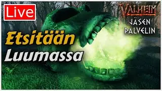Valmistellaan Luumassan haastamista- Valheim Suomi Live - J&auml;sen Palvelin