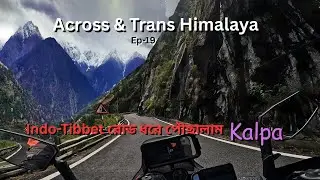 Across & Trans Himalaya I Kinnur Kalpa Bike Ride Journey Through Paradise Awaits! Ep 19