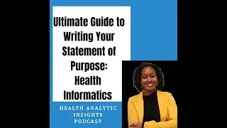 Guide to Writing Your Statement of Purpose - Health Informatics