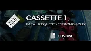 The Forest - Cassette 1 Fatal request - STRONGHOLE