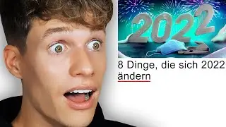 Dinge, die sich 2022 ändern werden