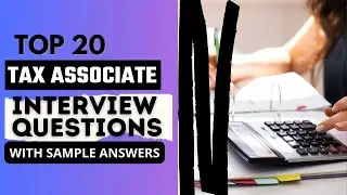 Tax Associate Interview Questions & Answers in 2026