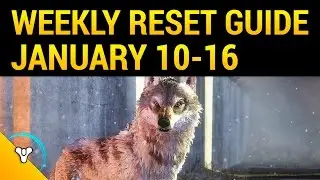 Destiny Rise of Iron: Weekly Reset Guide (Jan 10th)