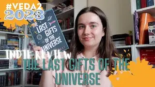 The Last Gifts of the Universe | Indie Review