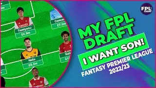 ОБНОВЛЕННЫЙ ЧЕРНОВИК FPL С СЫНОМ!| Фэнтези-футбол | Советы по фэнтези-премьер-лиге 22/23