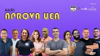 AUL&Atilde;O APROVA UEA 2024