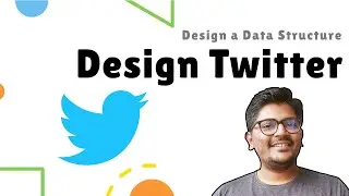 Дизайн Twitter — Разработка структуры данных | The Code Mate