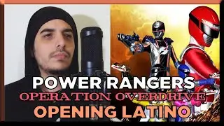 Power Rangers Operation Overdrive | Opening | Cover Espa&ntilde;ol Latino