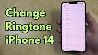 Как изменить рингтон на iPhone 14