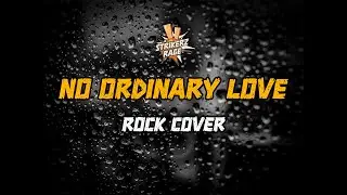 Strikerz Rage - No Ordinary Love (Rock Cover)