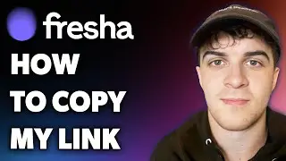 How to Copy My Fresha Link (Full 2024 Guide)
