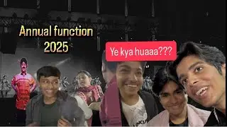 Ladai hogai???😳| annual function 2025❤️| sarafa vidhya niketan 📍