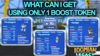 What Can I Get Using Only 1 Boost Token? - Loomian Legacy