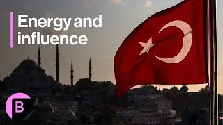 Turkey&rsquo;s Global Hunt for Energy, Commodities