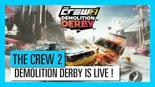 THE CREW 2 : Demolition Derby Launch Trailer | Ubisoft
