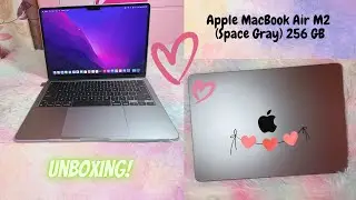 Apple MacBook Air M2 (Space Gray) 256GB Unboxing 🌸✨