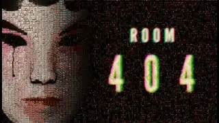 4階の異変を探す【404号室】