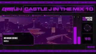 Castle J In The Mix 10