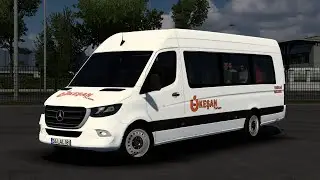 ETS2 / Keşan-Beylikd&uuml;z&uuml; / Mercedes-Benz Yeni Sprinter / TR Extended Map