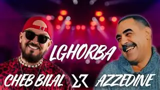 Cheb Bilal X Cheb Azzedine - Lghorba | RAI 2025