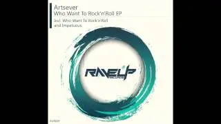 Artsever - Impetuous (Original Mix)
