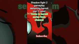 shadow fight 2 gameplay defeating hermit part 2 tamil #shadowfight2