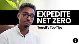Terrell's Top Tips: Expedite Your Net Zero Journey