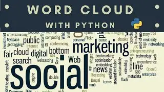 Python Automation Series #6 : How to analyze data from social network websites using WordCloud ?