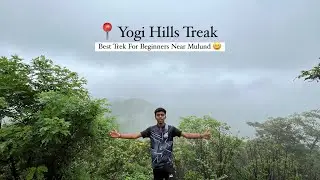 Mulund Yogi Hills 360 Degree View | Nearest Trek | Trek For Beginners | Interesting Trek ❤️