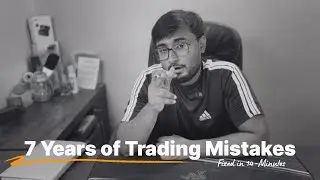 7 Years of Pain, Losses & Breakthroughs&hellip; in 15 Minutes | Trading Psychology (Hindi / Urdu)