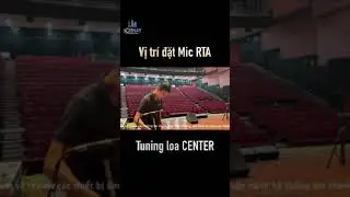 Vị tr&iacute; đặt mic RTA tuning loa CENTER #short #canchinhamthanh #tuning #Smaart #huongdan