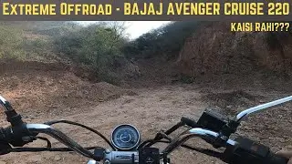 SMV 50 BAJAJ AVENGER CRUISE 220 OFF ROAD EXPERIENCE | Leopard Trail | Gurgaon Faridabad Road |