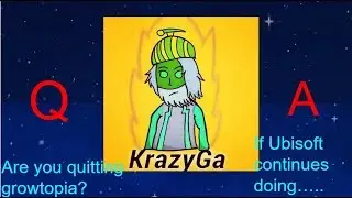 KrazyGa GT Growtopia QnA!!!! *Face Reveal?!!?!*
