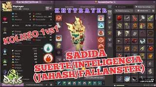 [DOFUS 3.3] SADIDA SUERTE/INTE (JAHASH/FALLANSTER) + REVIEW + KOLISEO1VS1