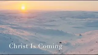 201 SDA Hymn - Christ Is Coming (Singing w/ Lyrics)