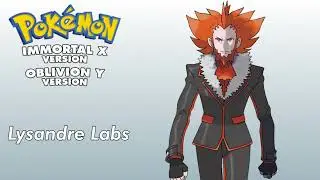 Lysandre Labs - Pok&eacute;mon Immortal X & Oblivion Y OST