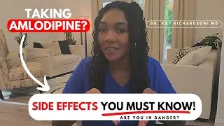 Taking Amlodipine? Side Effects you MUST KNOW and How to Reduce Side Effects! (Doctor Explains)