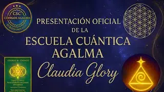 Presentaci&oacute;n de la Escuela Cu&aacute;ntica Agalma🌈💫✨